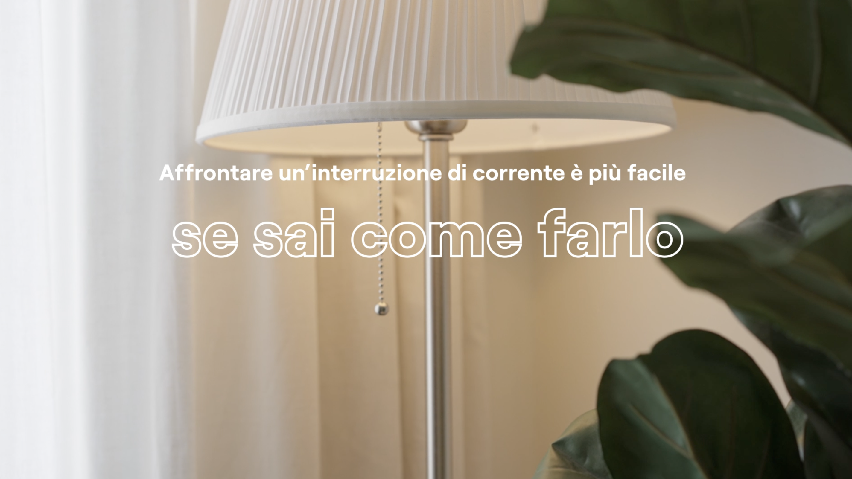 cosa fare quando va via la luce